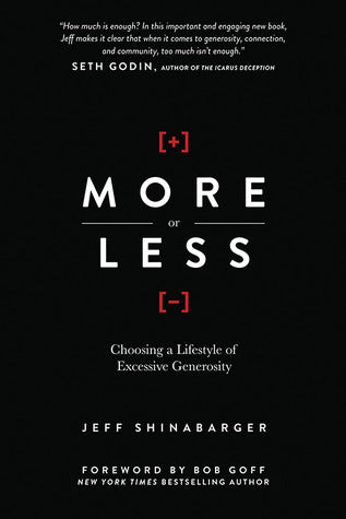 More or Less: Choosing a Lifestyle of Excessive Generosity | O#Religion