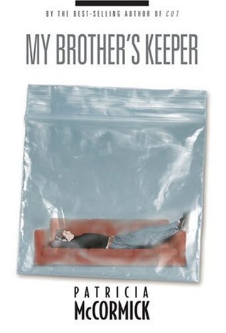 My Brother’s Keeper by Patricia McCormick | O#Sociology