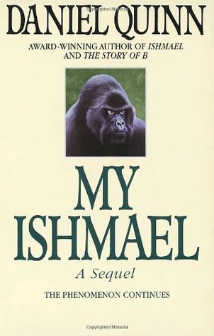 My Ishmael (Ishmael, #3) | O#Environment