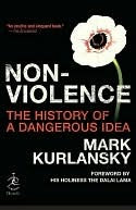 Nonviolence: The History of a Dangerous Idea | O#Sociology