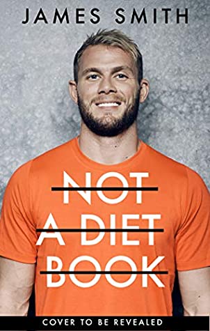 Not a Diet Book: The Must-Have Fitness Book From the World’s Favourite Personal Trainer | O#Health
