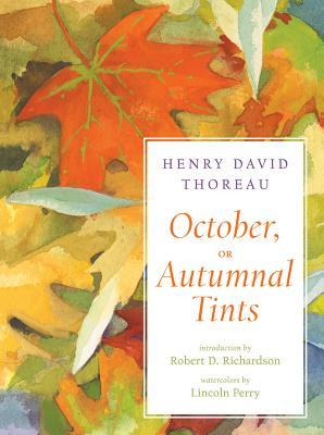 October, or Autumnal Tints | O#Environment