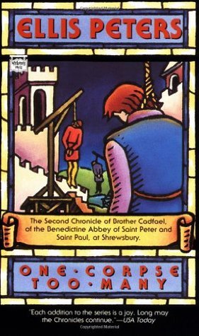 One Corpse Too Many (Chronicles of Brother Cadfael, #2) | O#Medieval
