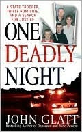 One Deadly Night (St. Martin's True Crime Library) | O#TrueCrime