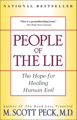 People of the Lie: The Hope for Healing Human Evil | O#Religion
