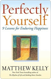 Perfectly Yourself: 9 Lessons for Enduring Happiness | O#Religion