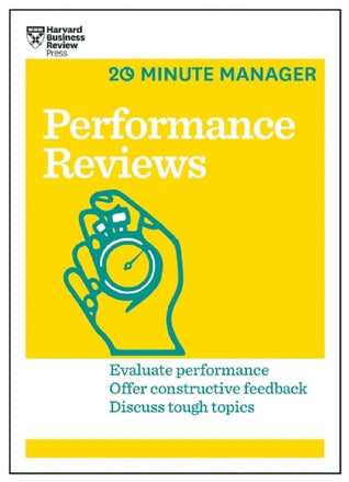 Performance Reviews (HBR 20-Minute Manager Series) | O#MANAGEMENT