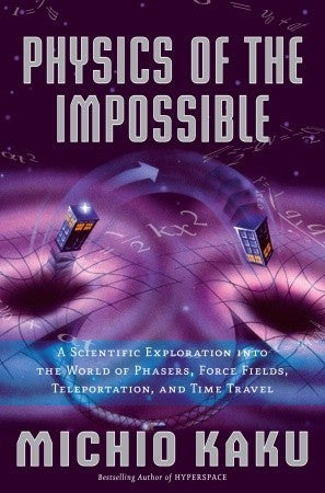 Physics of the Impossible | O#Science