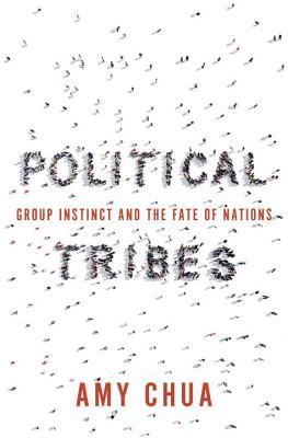 Political Tribes: Group Instinct and the Fate of Nations | O#Psychology