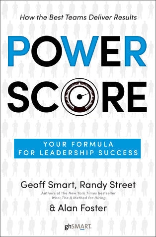 Power Score: Your Formula for Leadership Success | O#MANAGEMENT