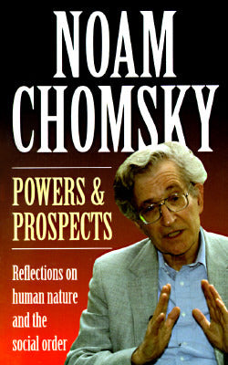 Powers and Prospects: Reflections on Human Nature and the Social Order | O#Science