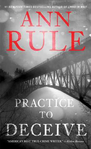 Practice to Deceive | O#TrueCrime