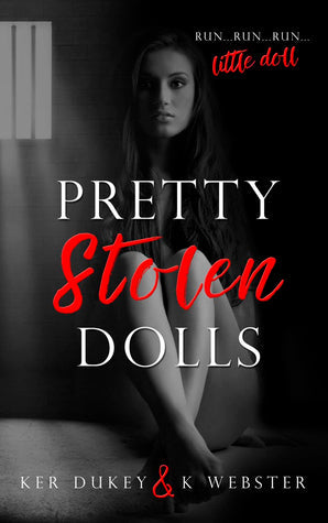 Pretty Stolen Dolls (Pretty Little Dolls, #1) | O#Sociology