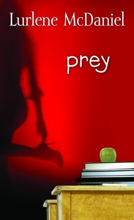 Prey by Lurlene McDaniel | O#Sociology