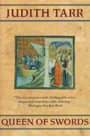 Queen of Swords by Judith Tarr | O#Medieval