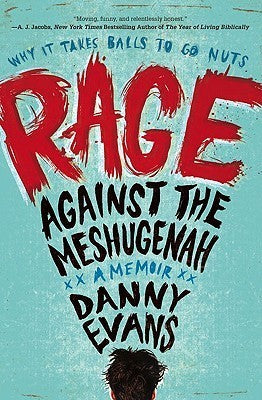 Rage Against the Meshugenah: Why it Takes Balls to Go Nuts | O#MentalHealth