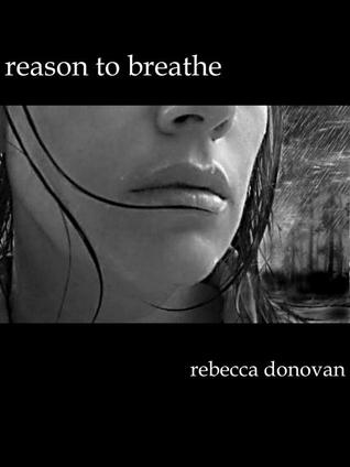 Reason to Breathe (Breathing, #1) | O#Sociology