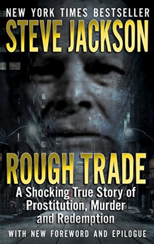 Rough Trade: A Shocking True Story of Prostitution, Murder and Redemption | O#TrueCrime