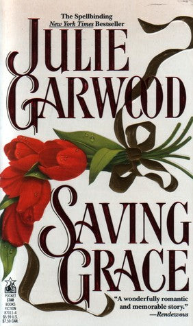 Saving Grace by Julie Garwood | O#Medieval