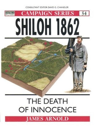 Shiloh 1862: The Death of Innocence (Campaign) | O#CIVILWAR