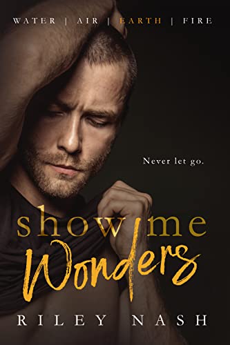 Show Me Wonders (Water, Air, Earth, Fire, #3) | O#MentalHealth