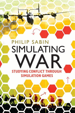 Simulating War: Studying Conflict through Simulation Games | O#MilitaryHistory