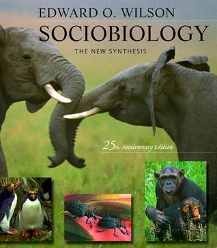 Sociobiology: The New Synthesis | O#Sociology