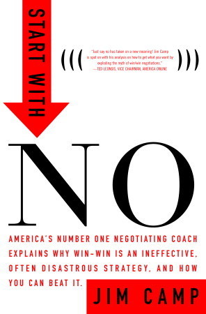 Start with No: The Negotiating Tools That the Pros Don’t Want You to Know | O#MANAGEMENT