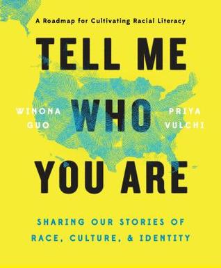 Tell Me Who You Are: Sharing Our Stories of Race, Culture, and Identity | O#Sociology