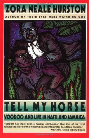 Tell My Horse: Voodoo and Life in Haiti and Jamaica | O#Travel