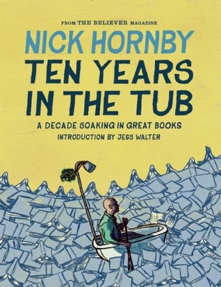 Ten Years in the Tub: A Decade Soaking in Great Books | O#Autobiography