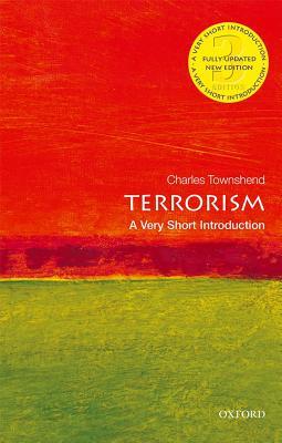 Terrorism: A Very Short Introduction | O#Sociology