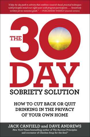 The 30-Day Sobriety Solution: How to Cut Back or Quit Drinking in the Privacy of Your Own Home | O#Psychology