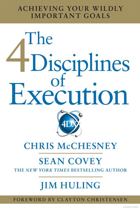 The 4 Disciplines of Execution: Achieving Your Wildly Important Goals | O#MANAGEMENT