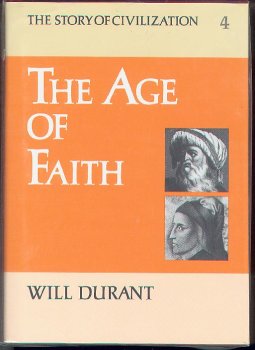 The Age of Faith (The Story of Civilization, #4) | O#Religion