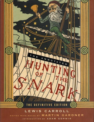 The Annotated Hunting of the Snark | O#Poetry