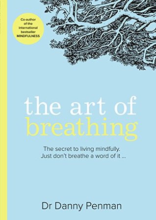 The Art of Breathing by Danny Penman | O#Health