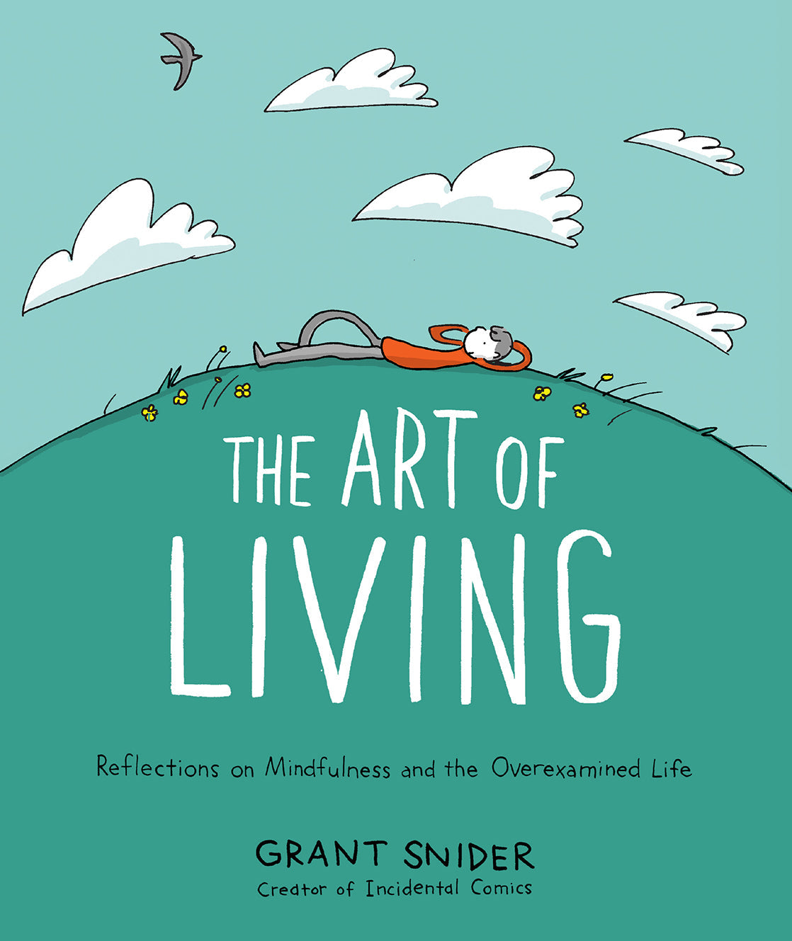 The Art of Living: Reflections on Mindfulness and the Overexamined Life | O#MentalHealth