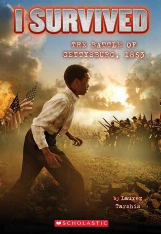 The Battle of Gettysburg, 1863 (I Survived, #7) | O#CIVILWAR