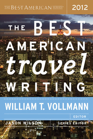 The Best American Travel Writing 2012 | O#Travel
