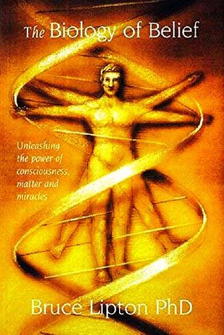 The Biology of Belief: Unleashing the Power of Consciousness, Matter and Miracles | O#Science