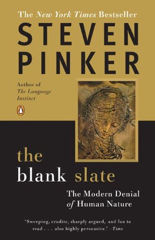 The Blank Slate: The Modern Denial of Human Nature | O#Sociology