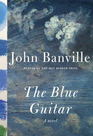 The Blue Guitar by John Banville | O#ArtArchives