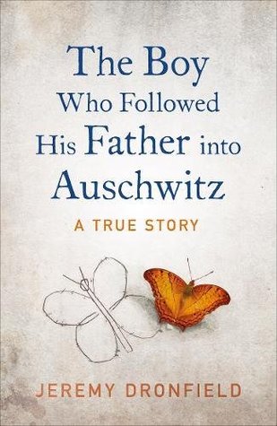 The Boy Who Followed His Father into Auschwitz | O#WorldWarII