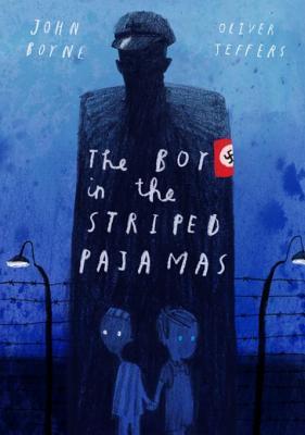 The Boy in the Striped Pajamas (Deluxe Illustrated Edition) | O#WorldWarII