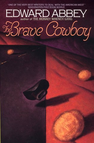 The Brave Cowboy: An Old Tale in a New Time | O#Environment