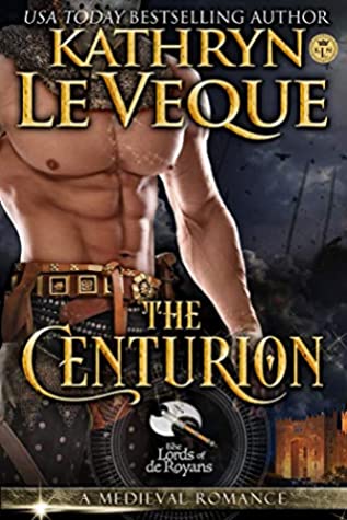 The Centurion (Lords of de Royans, #3) | O#Medieval