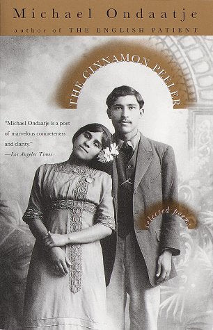 The Cinnamon Peeler: Selected Poems | O#Poetry