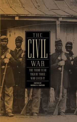 The Civil War: The Third Year Told by Those Who Lived It | O#CIVILWAR