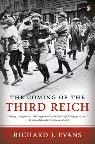 The Coming of the Third Reich (The History of the Third Reich, #1) | O#WorldWarII